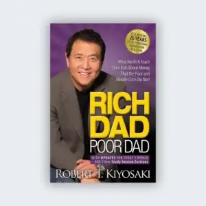 Rich Dad, Poor Dad Book by Robert T. Kiyosaki Pdf free download