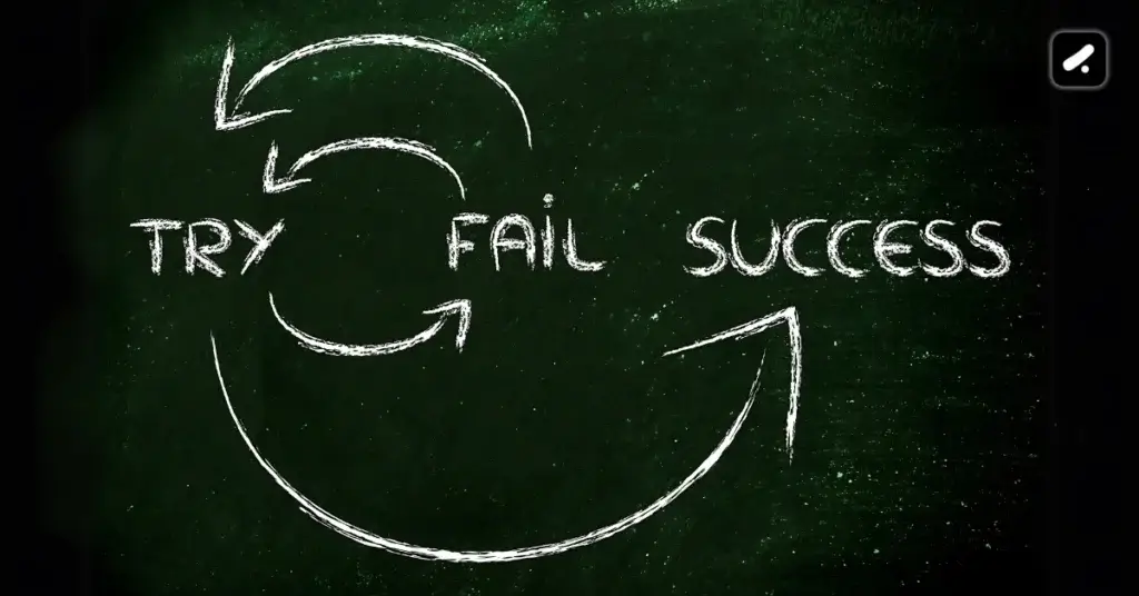 Learn from Failure - A Business Lessons that Every Entrepreneur Should Learn